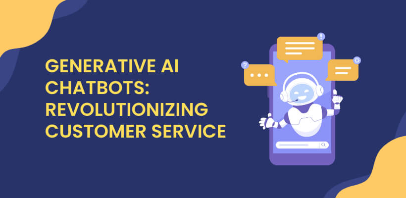 Generative AI Chatbots