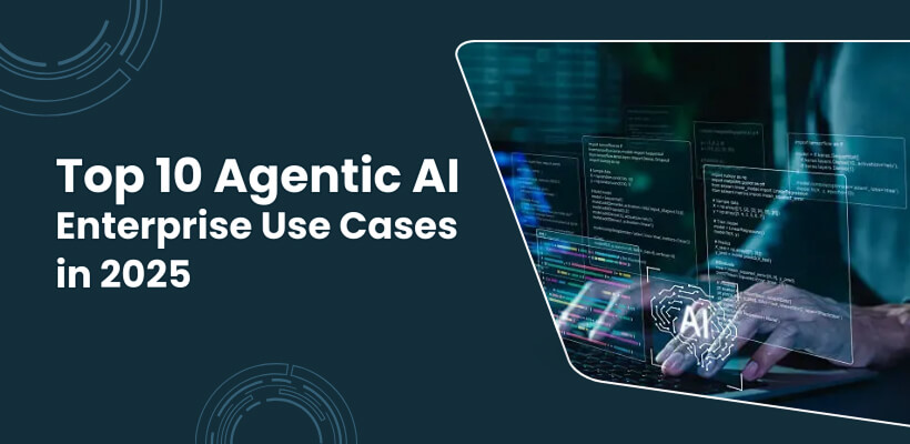 Agentic AI Enterprise Use Cases